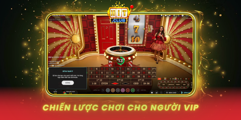 Chien Luoc Choi Cho Nguoi Vip