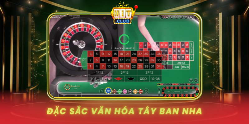 Dac Sac Van Hoa Tay Ban Nha