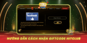 Huong Dan Cach Nhan Giftcode Qua Tang Mien Phi Hitclub