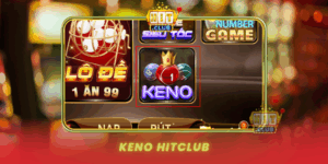 Keno Hitclub Tro Choi Xo So Hien Dai