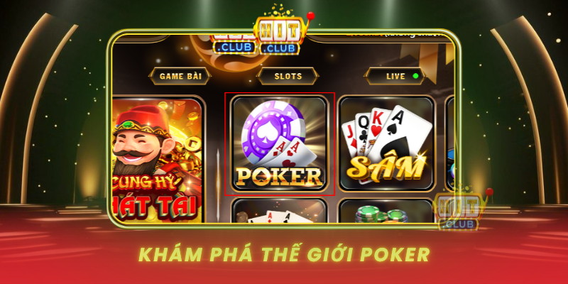Kham Pha The Gioi Poker