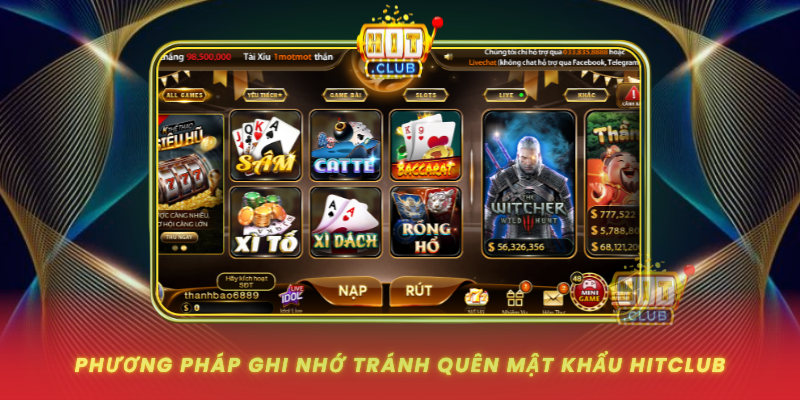 Phuong Phap Ghi Nho Tranh Quen Mat Khau Hitclub
