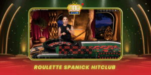 Roulette Spanick Hitclub Phong Cach Tay Ban Nha Cuon Hut
