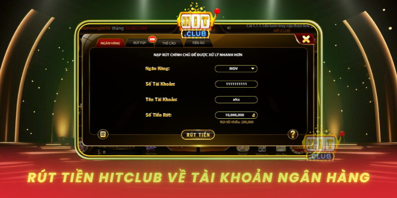 Rut Tien Hitclub Ve Tai Khoan Ngan Hang