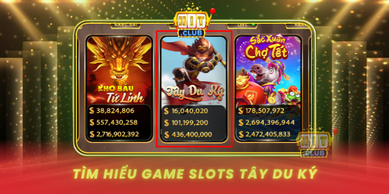 Tim Hieu Game Slots Tay Du Ky