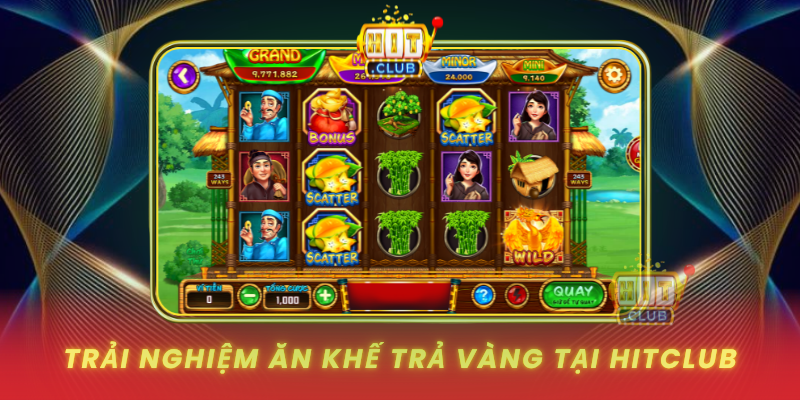 Trai Nghiem An Khe Tra Vang Tai Hitclub