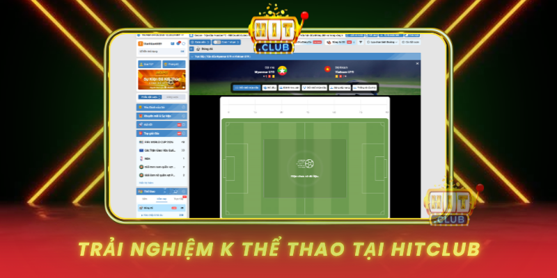 Trai Nghiem K The Thao Tai Hitclub