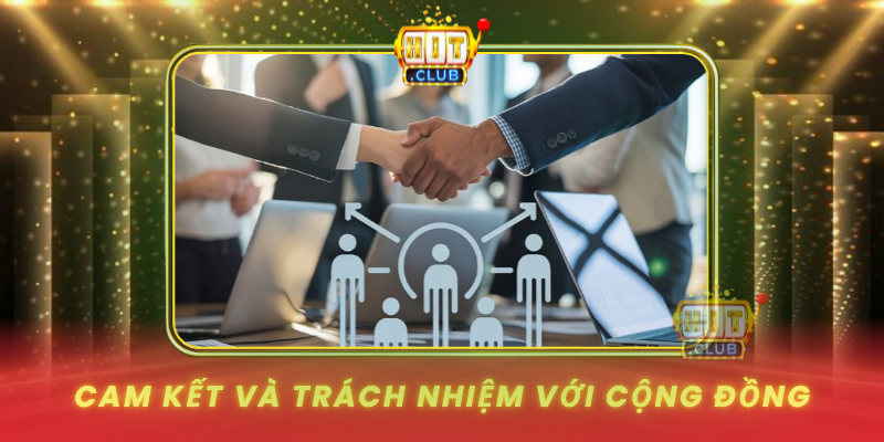 Cam Ket Va Trach Nhiem Voi Cong Dong