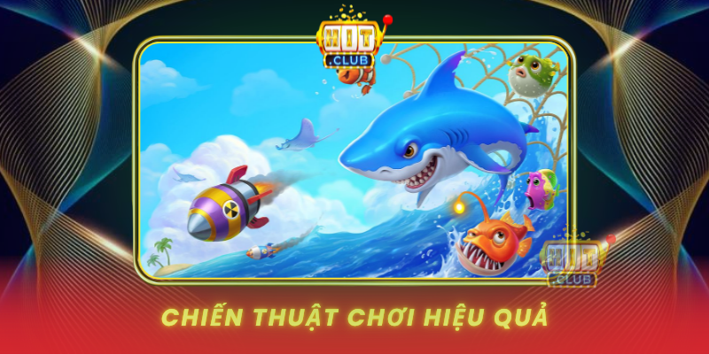 Chien Thuat Choi Hieu Qua