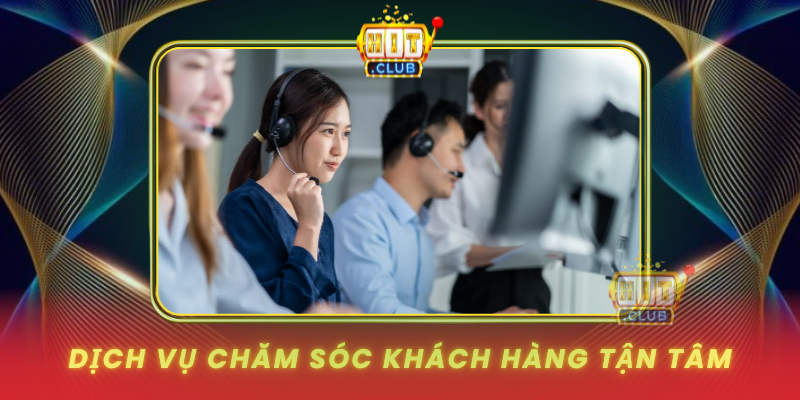 Dich Vu Cham Soc Khach Hang Tan Tam