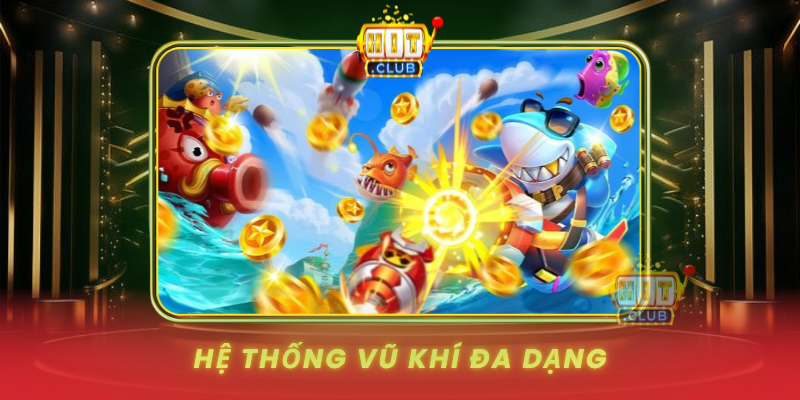 He Thong Vu Khi Da Dang