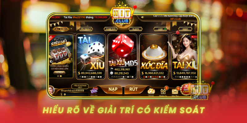Hieu Ro Ve Giai Tri Co Kiem Soat