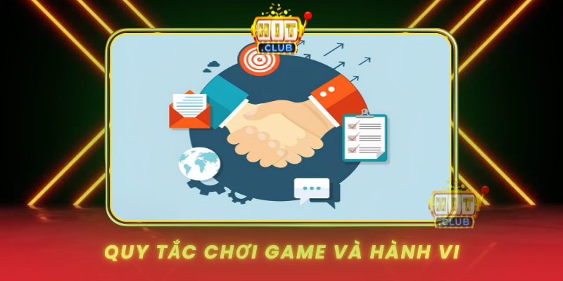 Quy Tac Choi Game Va Hanh Vi